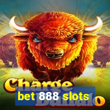 bet 888 slots